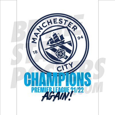 Manchester City 21/22 Champions Again Text Poster