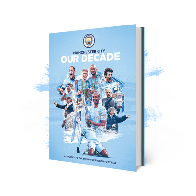 Manchester City: Our Decade Book