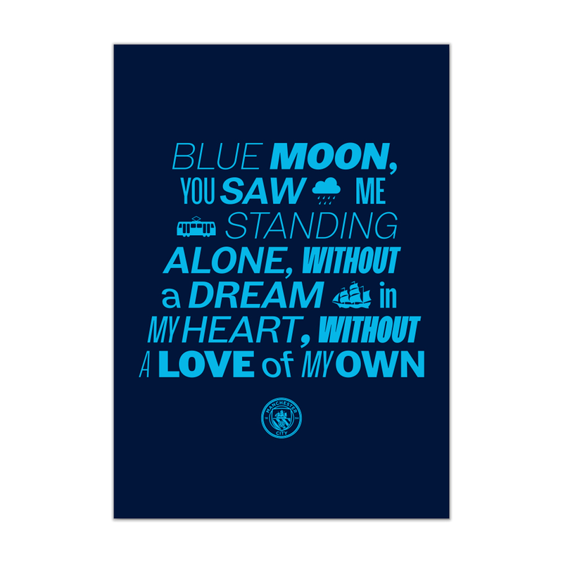 Manchester City Blue Moon Song Poster - Unframed